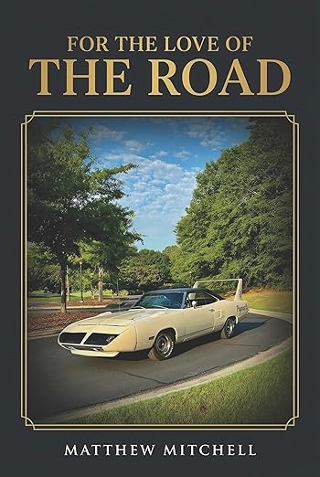 For the Love of the Road